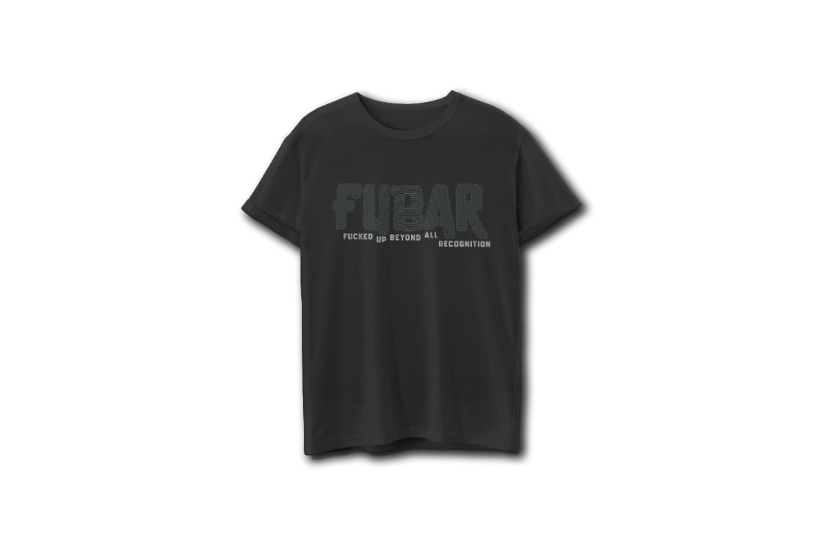 FUBAR T-Shirt - Yellow Text Medium